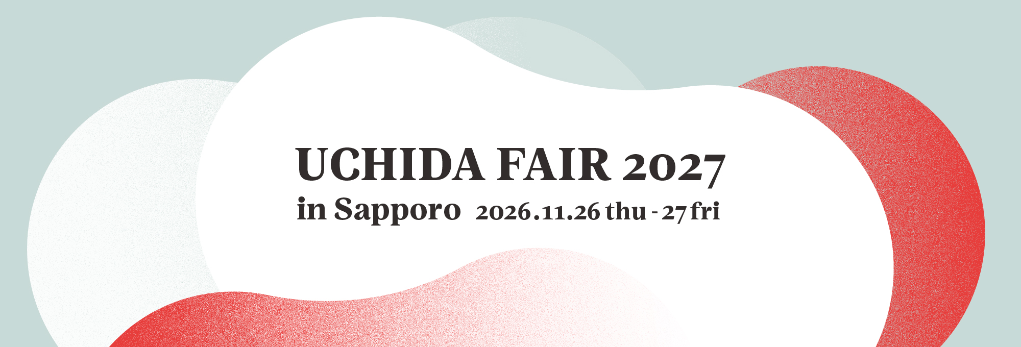 UCHIDA FAIR 2027 in 札幌