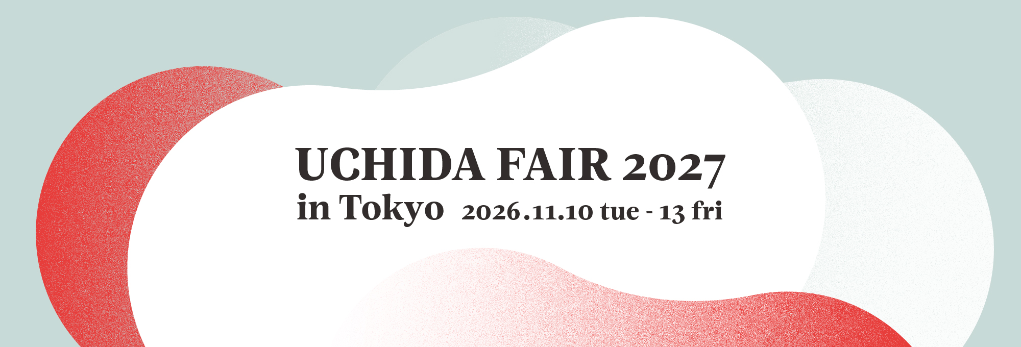 UCHIDA FAIR 2027 東京